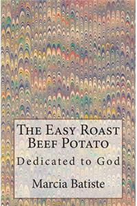 Easy Roast Beef Potato