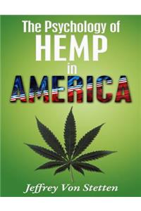 The Psychology of Hemp in America