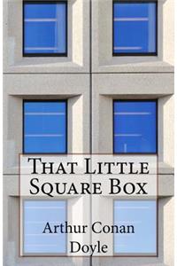 That Little Square Box