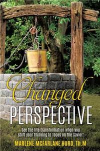 Changed Perspective