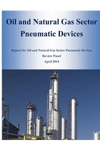 Oil and Natural Gas Sector Pneumatic Devices