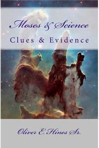 Moses & Science