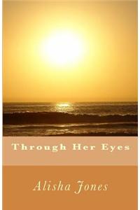 Through Her Eyes