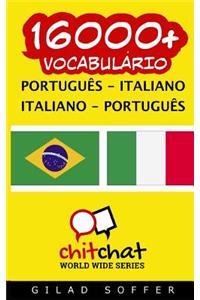 16000+ Portugues - Italiano Italiano - Portugues Vocabulario