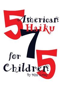American Haiku for Children
