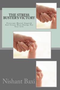 The Stress Buster's Victory