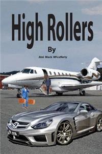 High Rollers