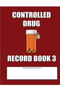 Controlled Drug Record Book 3