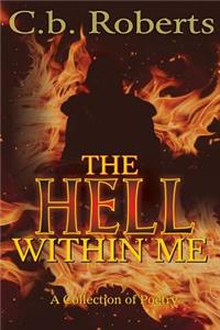 The Hell Within Me