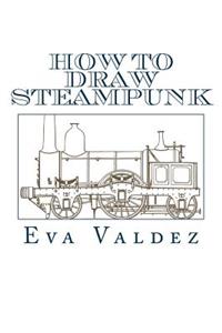 How To Draw Steampunk