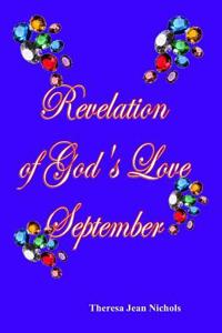 Revelation of God's Love September