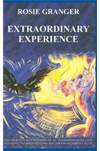 Extraordinary experience