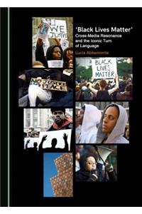 'Black Lives Matter'