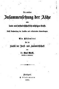mittlere Zusammensetzung der Asche aller Land- und forstwidthschaftlich