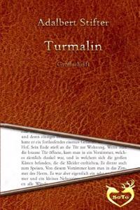 Turmalin - Großdruck