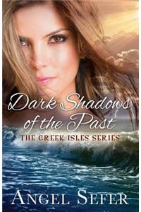 Dark Shadows of the Past