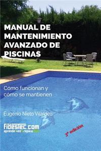 Manual de mantenimiento avanzado de piscinas (3a Ed.)