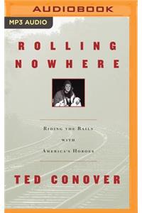 Rolling Nowhere