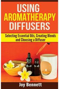 Using Aromatherapy Diffusers