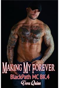 Making My Forever