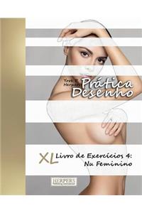 Prática Desenho - XL Livro de Exercícios 4