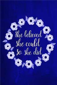 Chalkboard Journal - She Believed She Could So She Did (Blue)