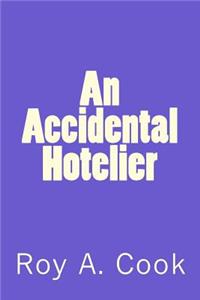 Accidental Hotelier