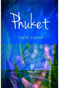 Phuket Travel Journal