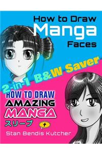How to Draw Manga Faces & How to Draw Amazing Manga