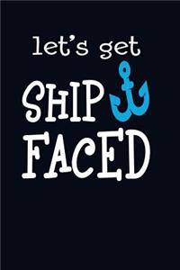 Let's Get Shipfaced