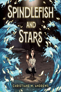 Spindlefish and Stars Lib/E