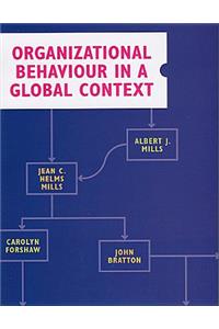 Organizational Behaviour in a Global Context