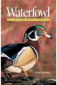 Waterfowl of Eastern North America