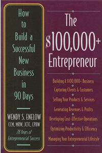 $100,000+ Entrepreneur