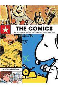 Comics, The: An Illustrated History Of Comic Strip Art