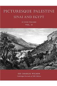 Picturesque Palestine: Sinai and Egypt, Volume II