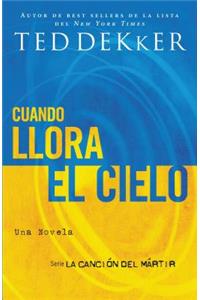 Cuando llora el cielo