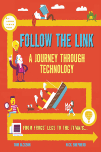 Follow the Link: A Journey Through Technology