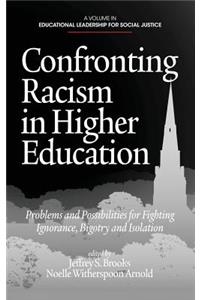 Confronting Racism in Higher Education