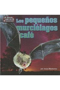 Pequenos Murcielagos Cafe