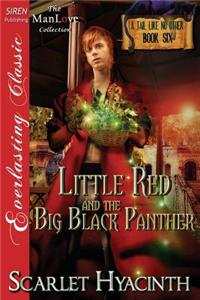 Little Red and the Big Black Panther [A Tail Like No Other