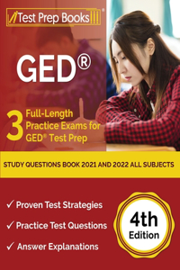 GED Study Questions Book 2021 and 2022 All Subjects