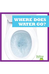 Where Does Water Go?