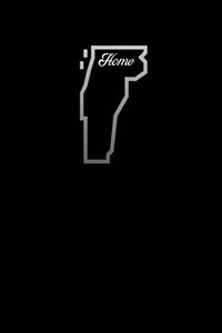 Vermont Is HOME Composition Notebook