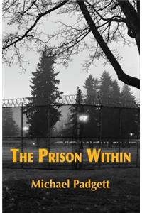 The Prison Within