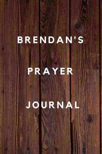 Brendan's Prayer Journal