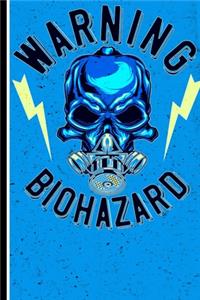 Warning Biohazard