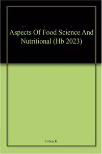 Aspects Of Food Science And Nutritional (Hb 2023)