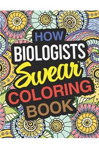 How Biologists Swear Coloring Book