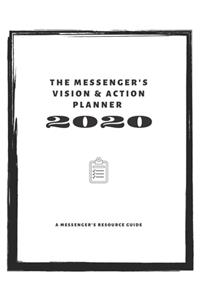 The Messenger's Vision & Action Planner for 2020